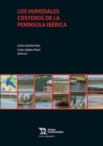 LOS HUMEDALES COSTEROS DE LA PENINSULA IBERICA, de SANCHIS IBOR | portada del libro