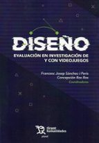 DISEÑO EVALUACION EN INVESTIGACION DE Y CON JUEGOS, de Varios autores | portada del libro