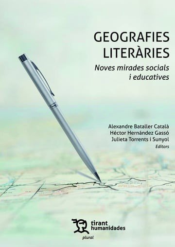 GEOGRAFIES LITERARIES NOVES MIRADES SOCIALS I EDUCATIVES, de BATALLER CATAL· | portada del libro