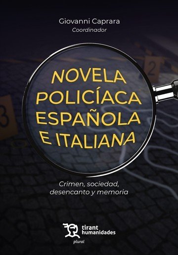 NOVELA POLICIACA ESPAÑOLA E ITALIANA CRIMEN SOCIEDAD DESENC, de CAPRARA,GIOVANNI | portada del libro