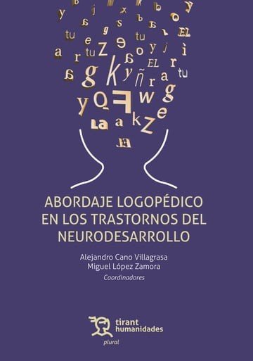 ABORDAJE LOGOPEDICO EN LOS TRASTORNOS DEL NEURODESARROLLO, de LOPEZ ZAMORA | portada del libro