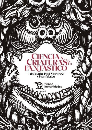 CIENCIA Y CRIATURAS DE LO FANTASTICO, de MARTINEZ FABRE | portada del libro