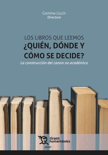 LIBROS QUE LEEMOS ¿QUIEN, DONDE Y COMO SE DECIDE?, LOS, de LLUCH | portada del libro