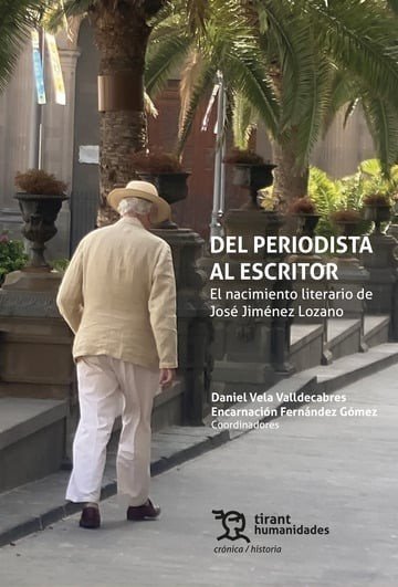 DEL PERIODISTA AL ESCRITOR, de VELA VALLDECABRES | portada del libro