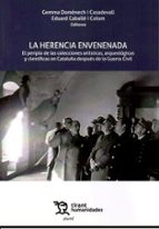 HERENCIA ENVENENADA,LA EL PERIPLO DE LAS COLECCIONES ARTIST, de Varios autores | portada del libro