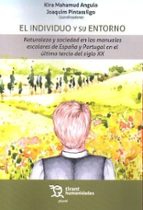 INDIVIDUO Y SU ENTORNO, EL, de KIRA MAHAMUD ANGULO | portada del libro