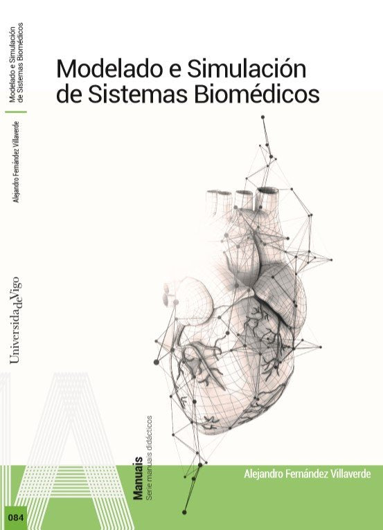 MODELADO E SIMULACION DE SISTEMAS BIOMEDICOS, de FERNANDEZ VILLAVERDE, ALEJANDRO | portada del libro