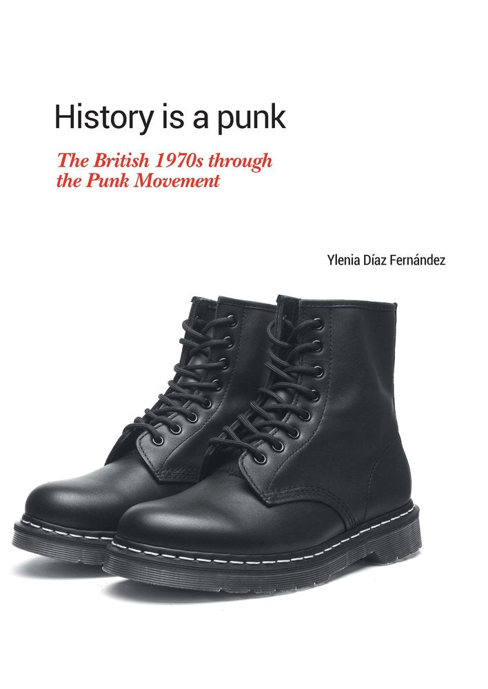 HISTORY IS A PUNK, de DIAZ FERNANDEZ, YLENIA | portada del libro