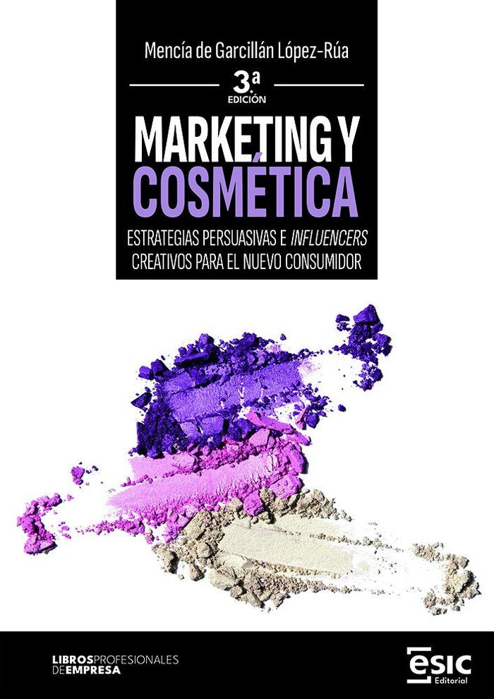 MARKETING Y COSMETICA, de DE GARCILLAN LOPEZ-RUA, MENCIA | portada del libro