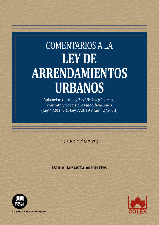 COMENTARIOS A LA LEY DE ARRENDAMIENTOS URBANOS, de LOSCERTALES FUERTES | portada del libro