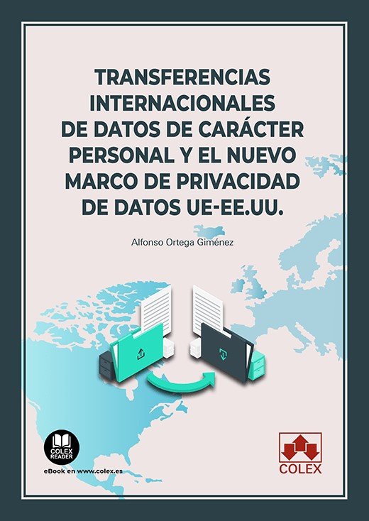TRANSFERENCIAS INTERNACIONALES DE DATOS DE CARACTER PERSONAL, de ORTEGA GIMENEZ | portada del libro