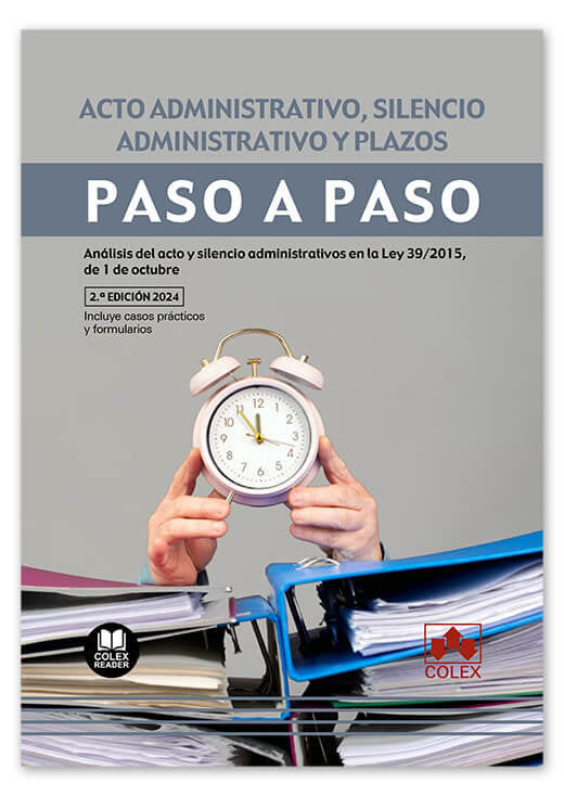 ACTO ADMINISTRATIVO SILENCIO ADMINISTRATIVO Y PLAZOS PASO A, de DIEGO DIEZ | portada del libro