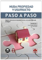 NUDA PROPIEDAD Y USUFRUCTO PASO A PASO, de Varios autores | portada del libro