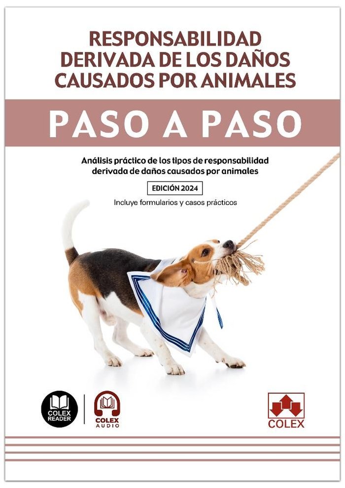 RESPONSABILIDAD DERIVADA DAÑOS CAUSADOS POR ANIMALES, de AA.VV. | portada del libro