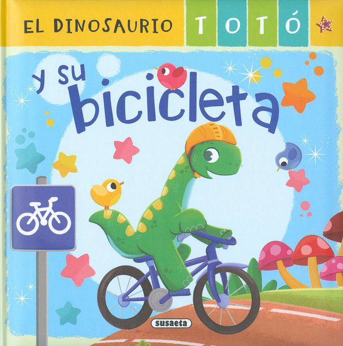 EL DINOSAURIO TOTO Y SU BICICLETA, de FORERO, MARIA | portada del libro