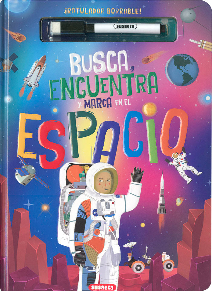 BUSCA, ENCUENTRA Y MARCA EN EL ESPACIO, de SUSAETA EDICIONES | portada del libro