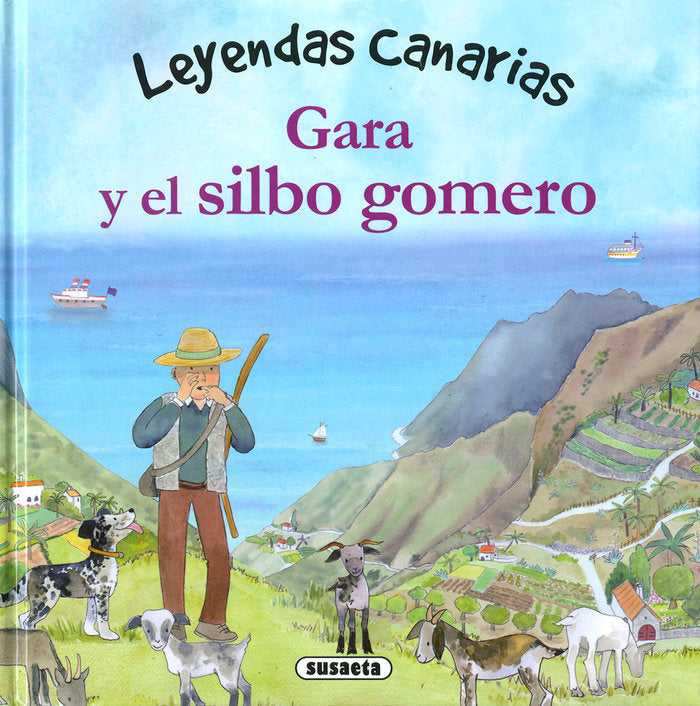 GARA Y EL SILBO GOMERO, de MARIN, LORENA | portada del libro