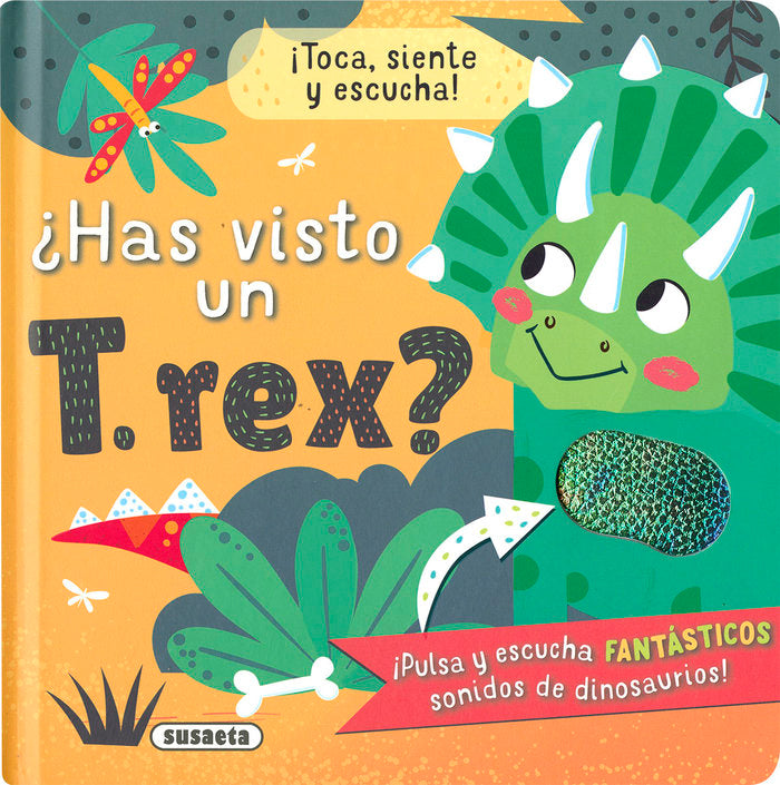 ¿HAS VISTO UN T. REX?, de SUSAETA EDICIONES | portada del libro