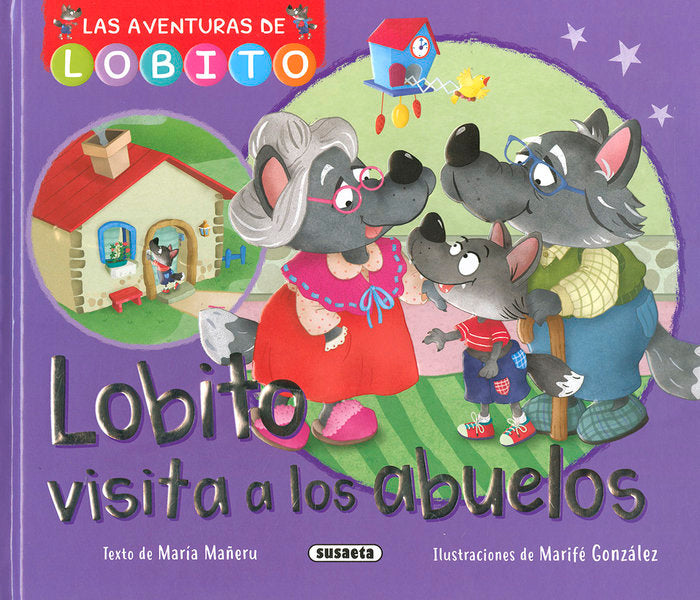 LOBITO VISITA A LOS ABUELOS, de MAÑERU, MARIA | portada del libro