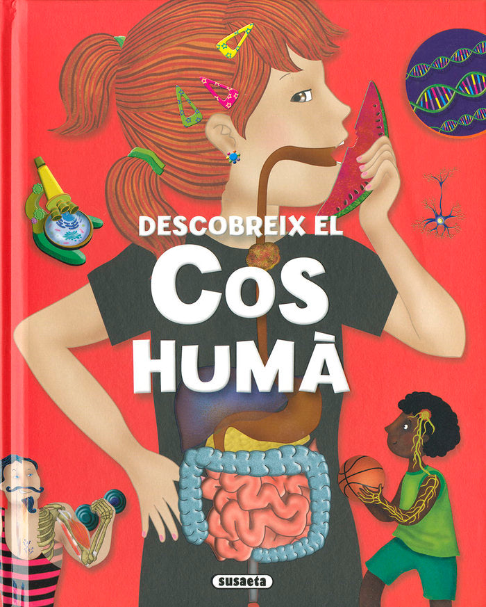 DESCOBREIX EL COS HUMA, de ESTAYNO, GRISEL | portada del libro