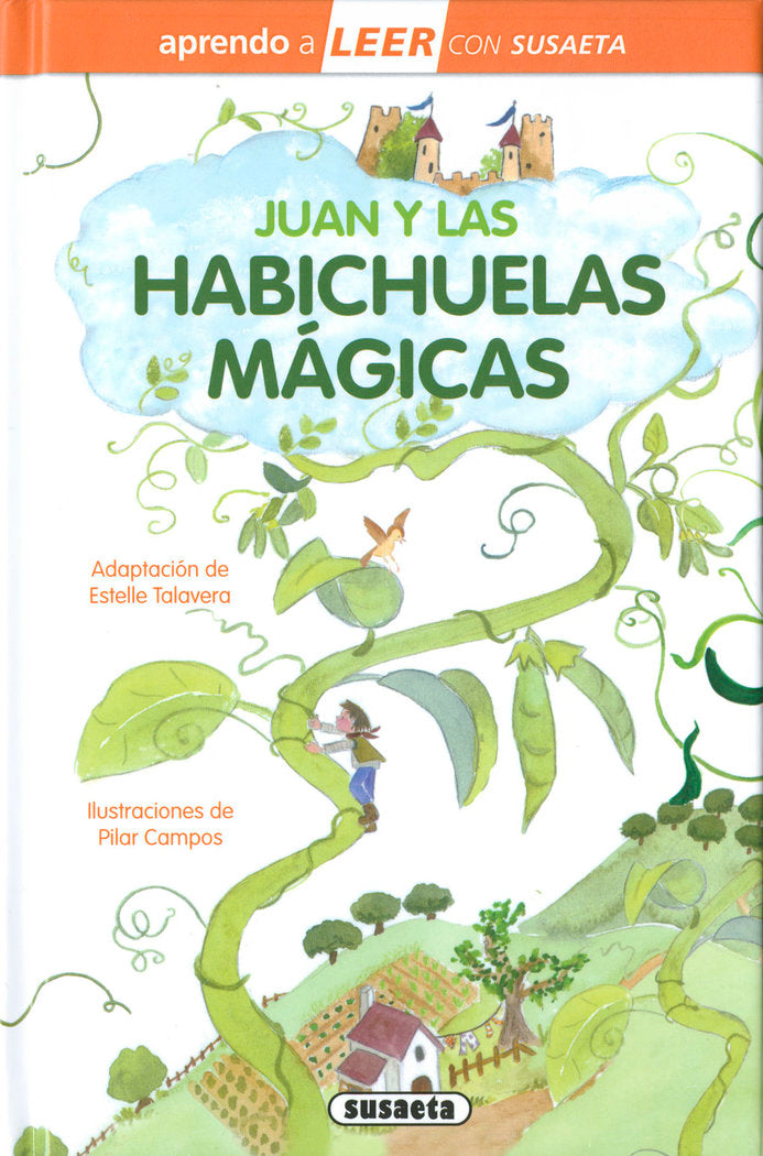 JUAN Y LAS HABICHUELAS MAGICAS, de ADAPTACION DE ESTELLE TALAVERA | portada del libro