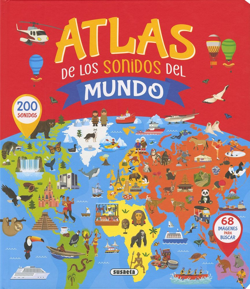 ATLAS DE LOS SONIDOS DEL MUNDO, de DELGADO NARES, ANA | portada del libro