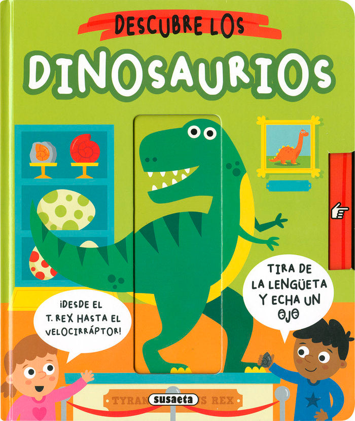 DESCUBRE LOS DINOSAURIOS, de SUSAETA EDICIONES | portada del libro