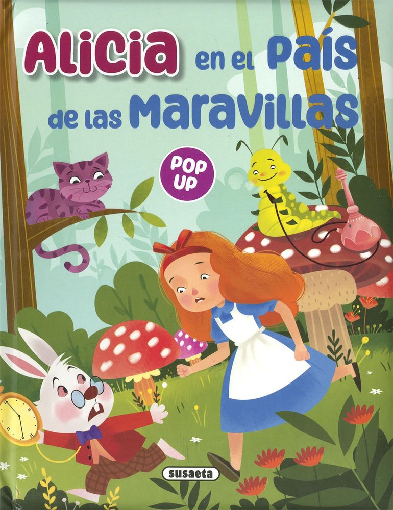 ALICIA EN EL PAIS DE LAS MARAVILLAS, de SUSAETA EDICIONES | portada del libro
