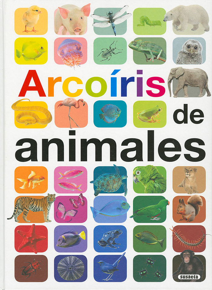 ARCOIRIS DE ANIMALES, de GANERI | portada del libro