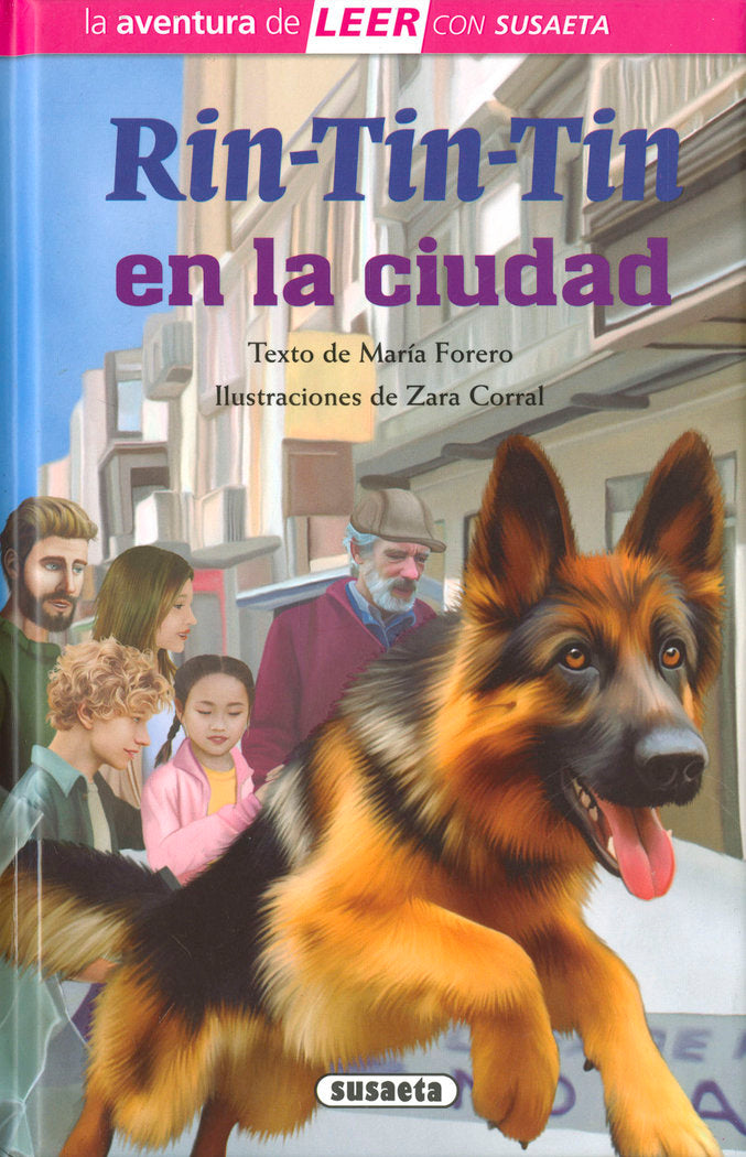 RIN-TIN-TIN EN LA CIUDAD, de FORERO, MARIA | portada del libro
