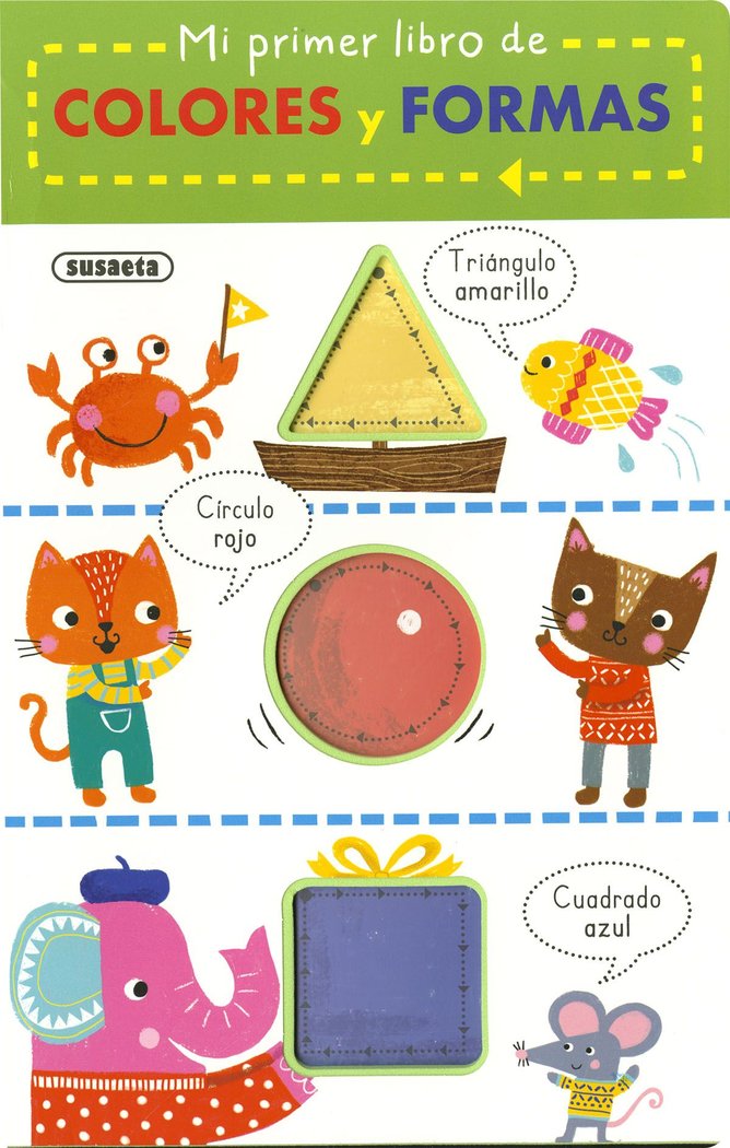 MI PRIMER LIBRO DE COLORES Y FORMAS, de SUSAETA EDICIONES | portada del libro