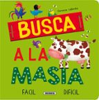 BUSCA A LA MASIA, de FLORENCIA CAFFERATA | portada del libro