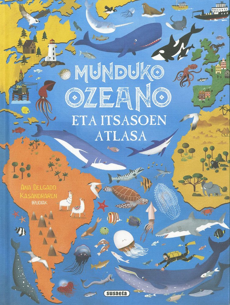 MUNDUKO OZEANO ETA ITSASOEN ATLASA, de DELGADO, ANA | portada del libro
