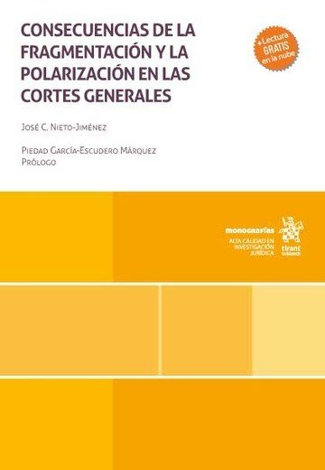 CONSECUENCIAS DE LA FRAGMENTACION Y LA POLARIZACION EN LAS C, de NIETO JIMENEZ | portada del libro