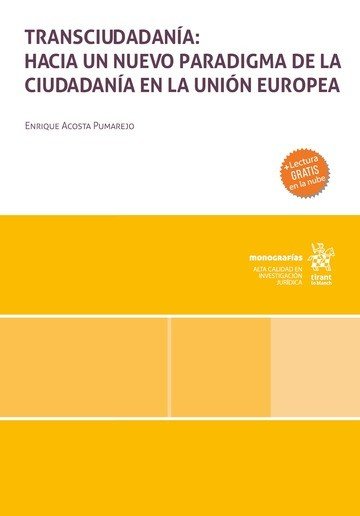 TRANSCIUDADANIA HACIA UN NUEVO PARADIGMA DE LA CIUDADANIA E, de ACOSTA PUMAREJO | portada del libro