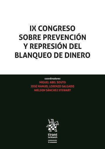 IX CONGRESO SOBRE PREVENCION Y REPRESION DEL BLANQUEO DE DIN, de SANCHEZ STEWART | portada del libro