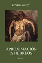 Aproximación a Hebreos, de BENITO ACOSTA | portada del libro