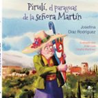 PIRULÍ, EL PARAGUAS DE LA SEÑORA MARTÍN, de Josefina Díaz Rodríguez | portada del libro