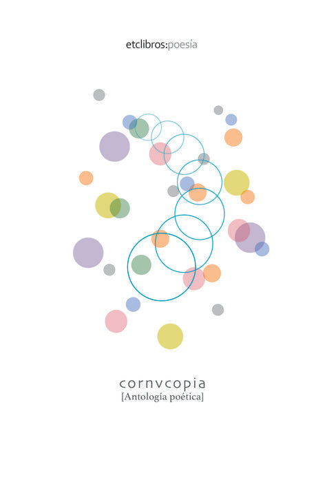 CORNVCOPIA ANTOLOGIA POETICA, de Baena Criado, Jesús | portada del libro