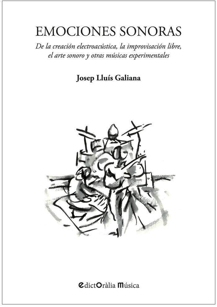 EMOCIONES SONORAS, de JOSEP LLUíS GALIANA | portada del libro