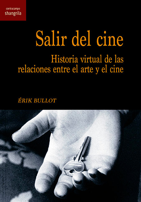 Salir del cine, de Bullot, Érik | portada del libro