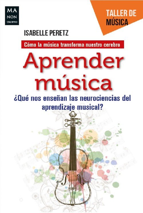 Aprender música, de Peretz, Isabelle | portada del libro