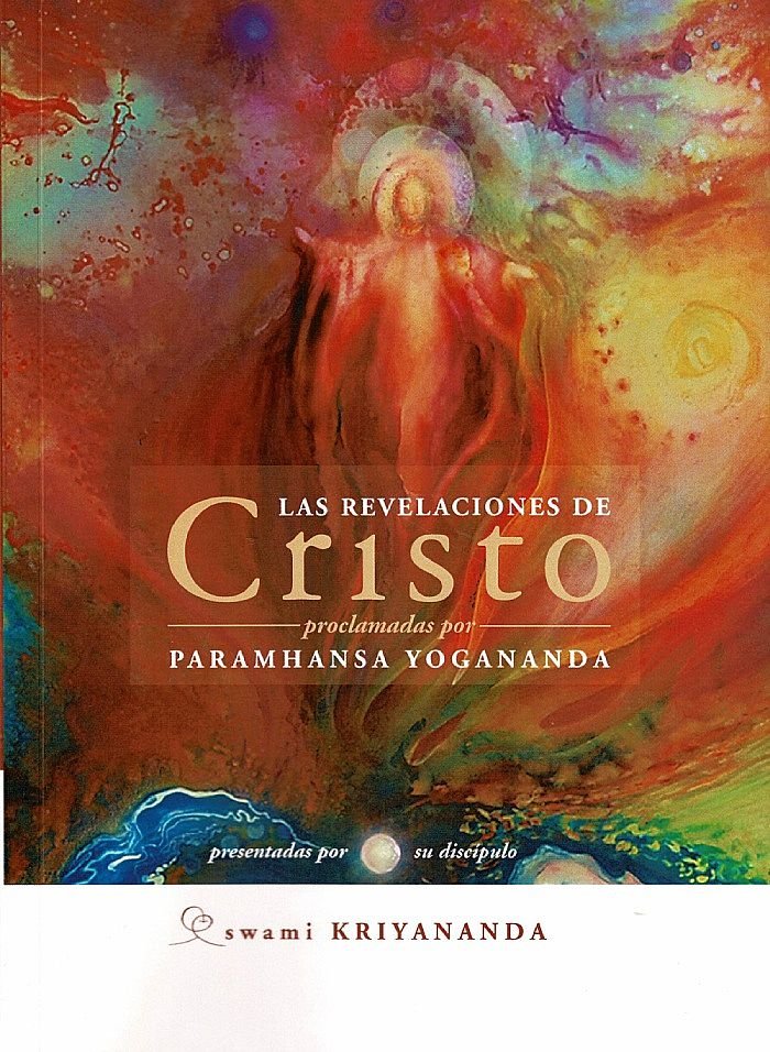Las revelaciones de Cristo, de Swami Kriyananda | portada del libro