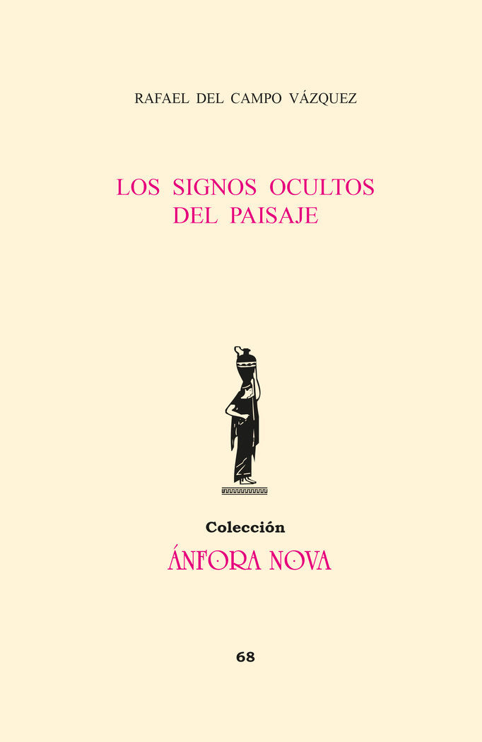 Los signos ocultos del paisaje, de del Campo Vázquez, Rafael | portada del libro