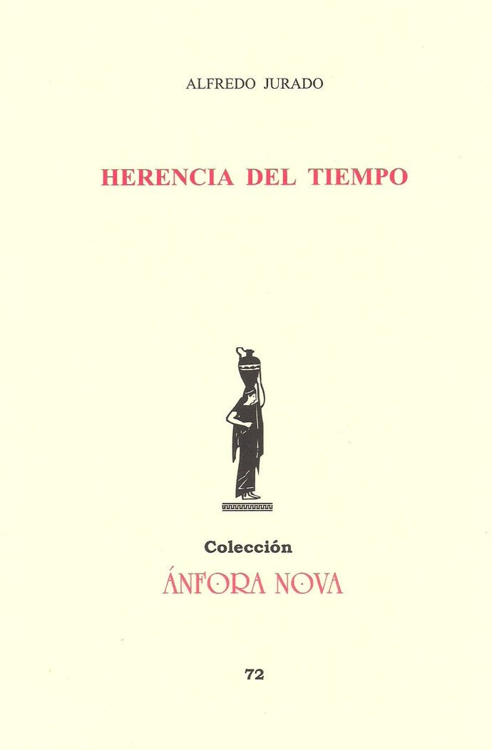 Herencia del tiempo, de Jurado, Alfredo | portada del libro