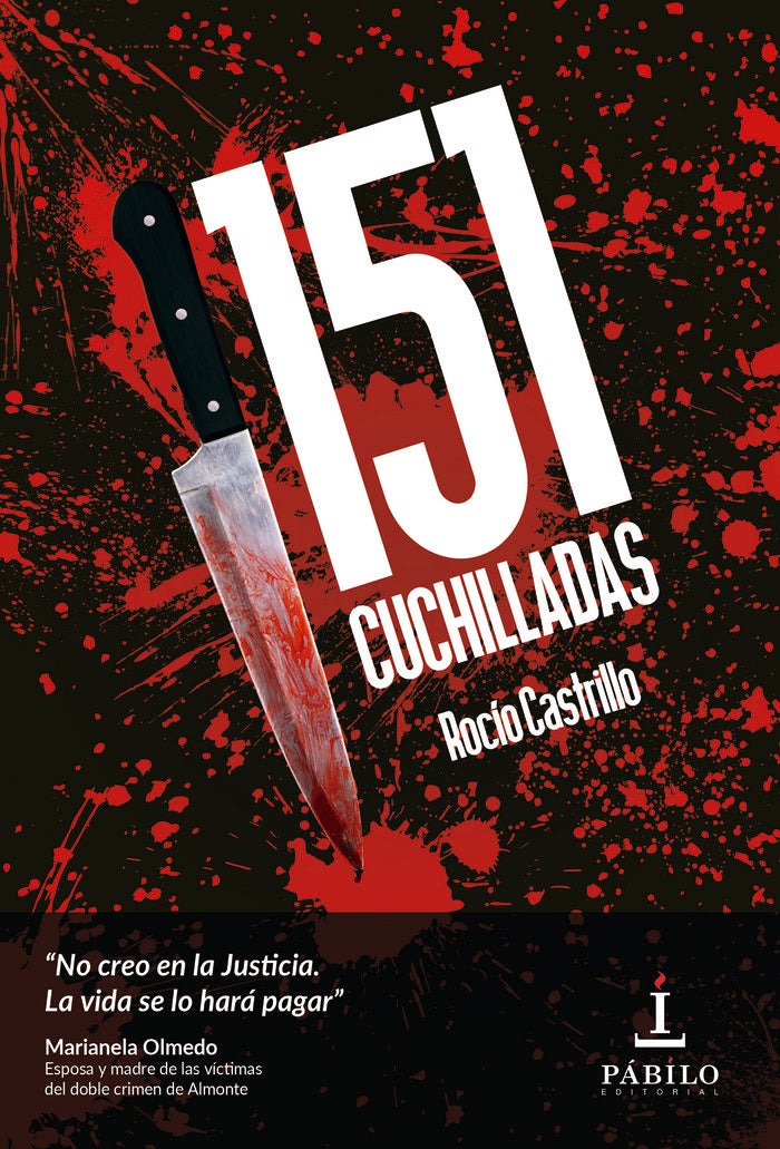151 puñaladas, de Castrillo, Rocío | portada del libro