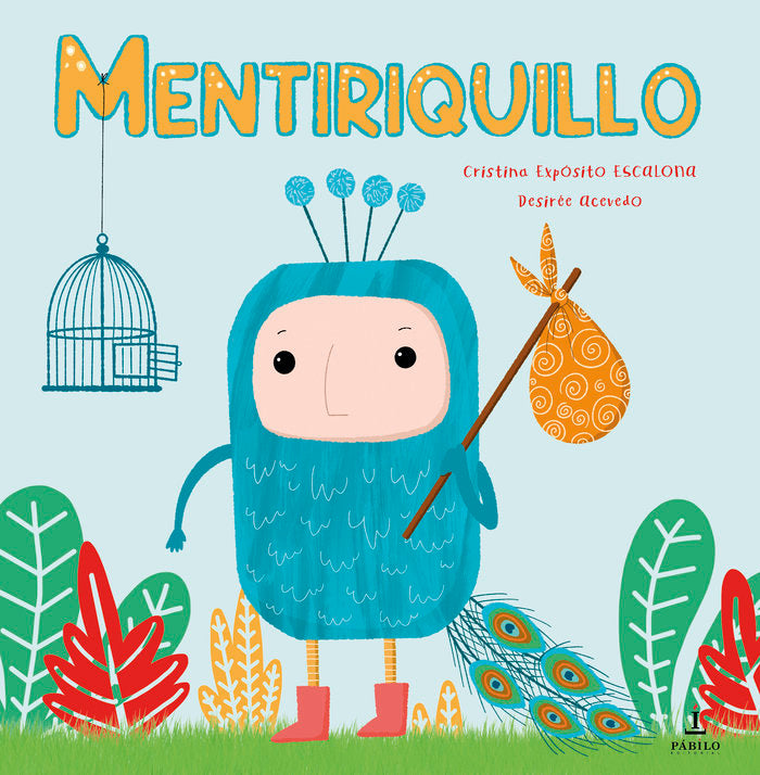 Mentiriquillo, de Acevedo, Desirée | portada del libro