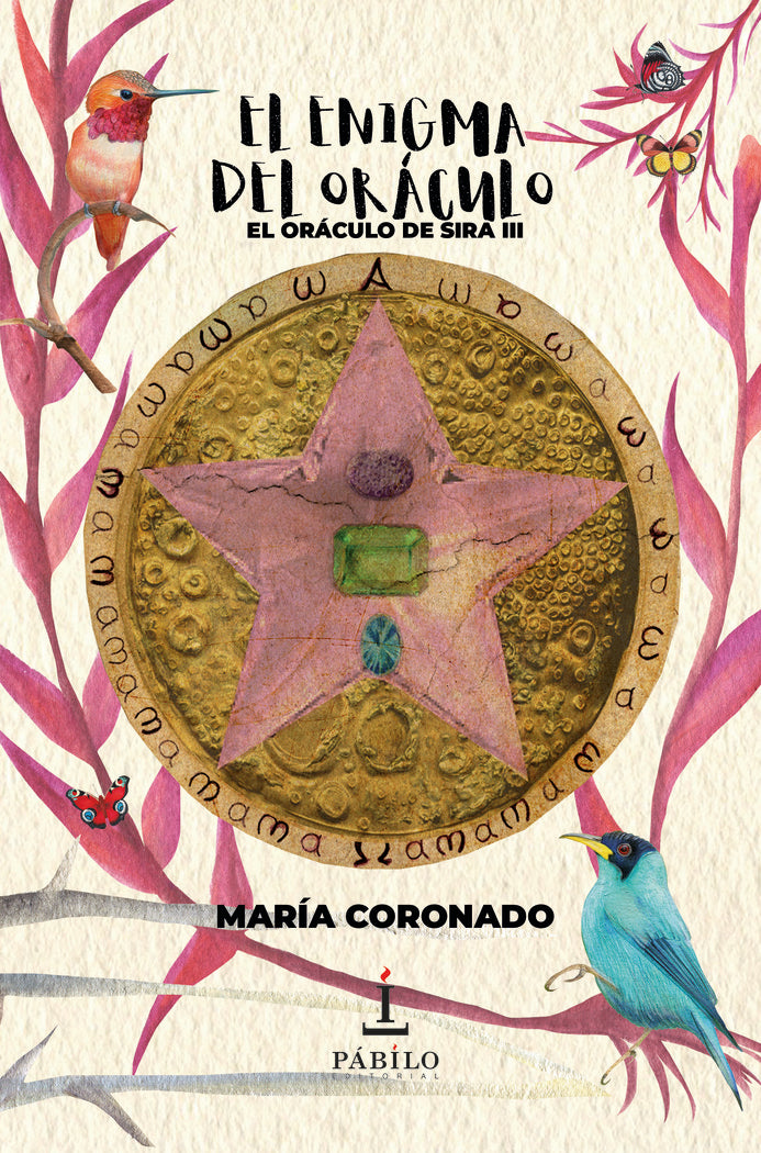 El enigma del oráculo. El oráculo de Sira III, de Coronado, María | portada del libro