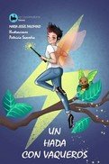 UN HADA CON VAQUEROS, de Palomino, María Jesús | portada del libro