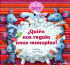 ¿Quién nos regala unas manoplas?, de S. TATARNIKAVA | portada del libro